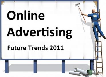 online advertising trends 10 Xu hướng cho các nhà tiếp thị trực tuyến trong năm 2011